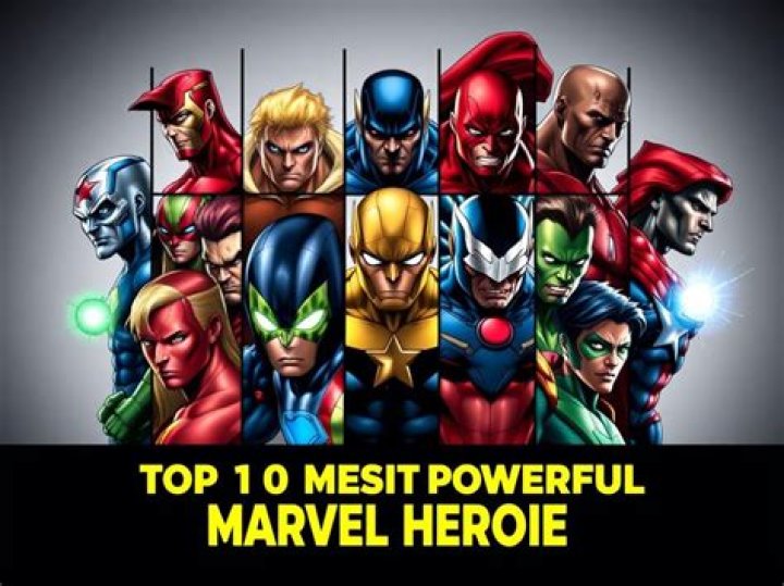 10 Most Powerful Marvel Characters of All Time The Mary Sue