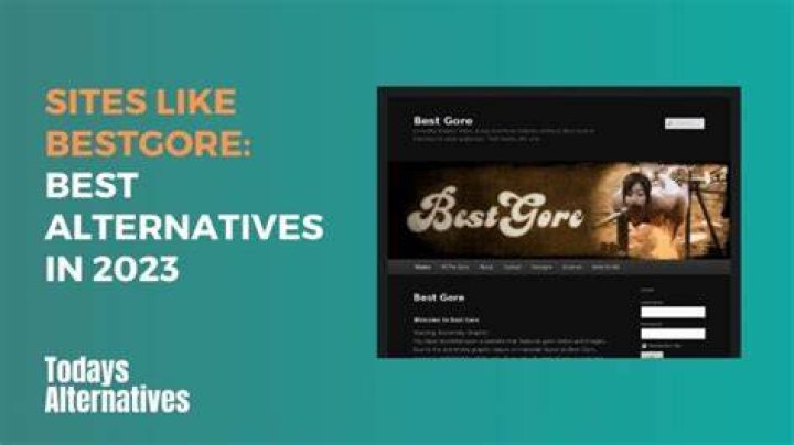 10 Top BestGore Alternative Updated List For Free