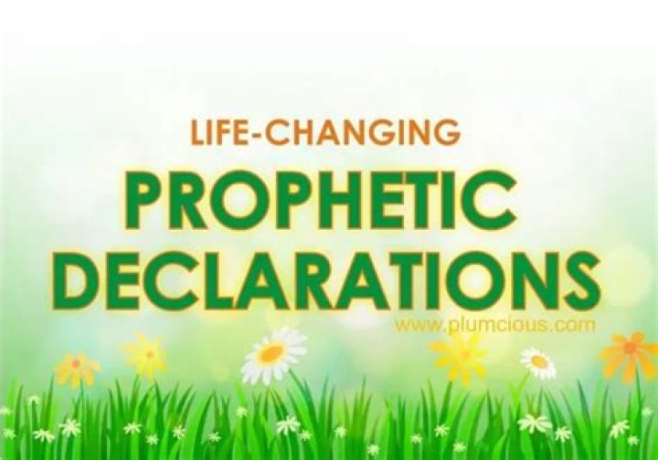 111 Powerful Prophetic Declarations of Victory, Healing, Blessings and