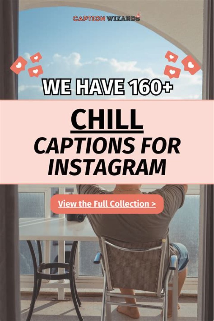 chill and cool insta captions Instagram quotes Good insta