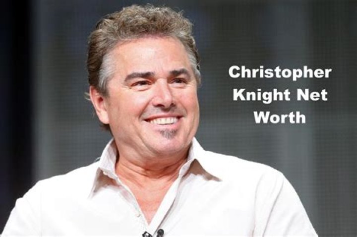 Christopher Knight Net Worth May 2023, Salary, Age, Siblings, Bio