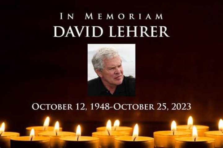David Lehrer Obituary, David Lehrer Los Angeles Death NAYAG Today