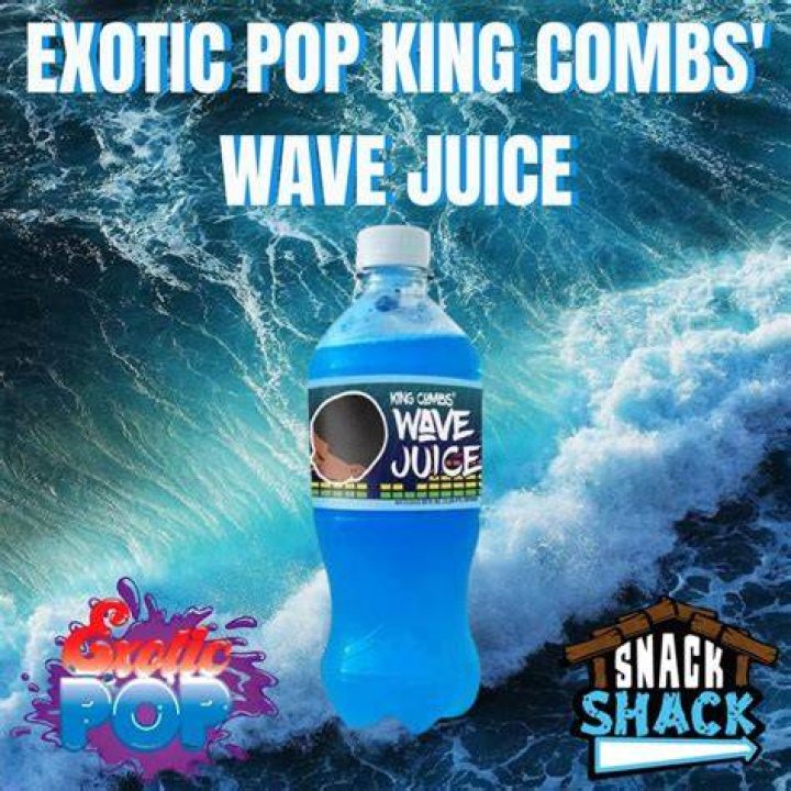 Exotic Pop King Combs’ Wave Juice