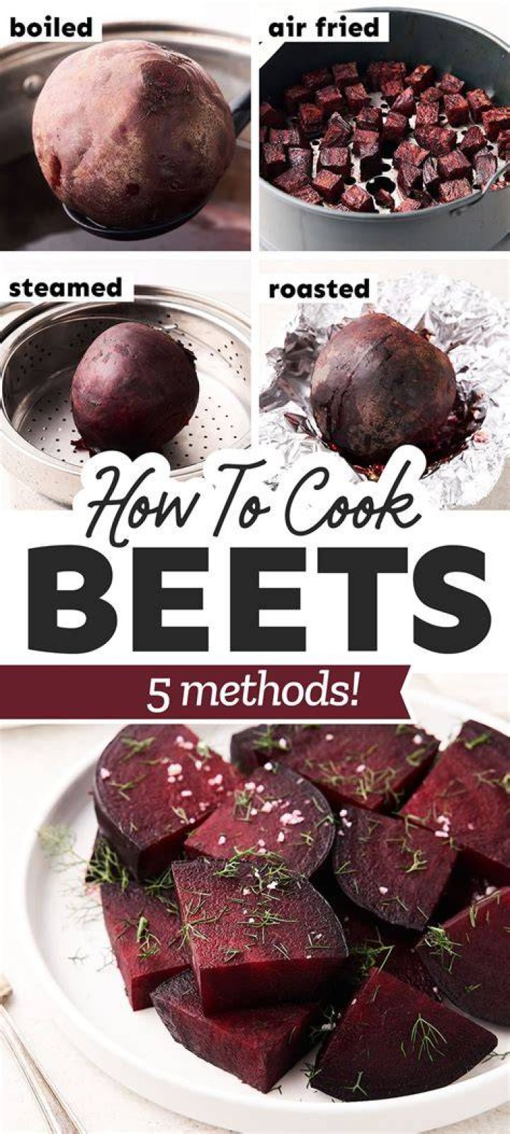 How to Cook Beets 5 Easy Methods + Tips and Tricks