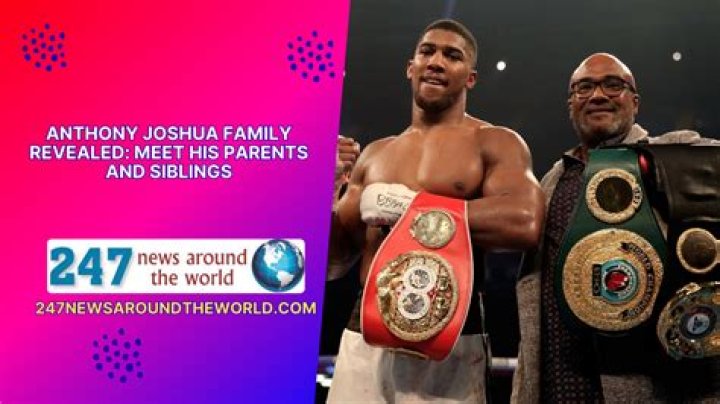 Meet Anthony Joshua's Mother, ExGirlfriend, Son, Sister Sportszion