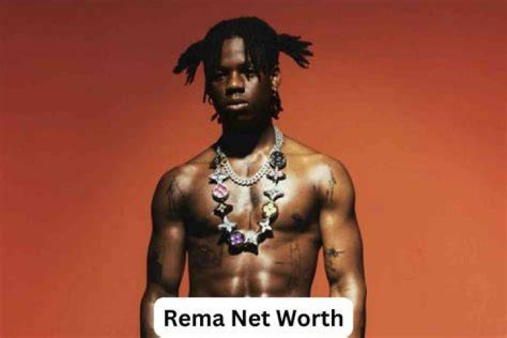 Rema Net Worth And Source Of