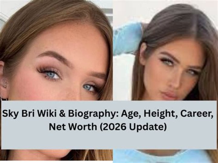 Sky Bri Wiki 2023 Age, Height & Surprising Net Worth Revealed!