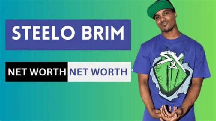 Steelo Brim Net Worth, Age, Height, Music, Movies, Wife, Podcast, IG