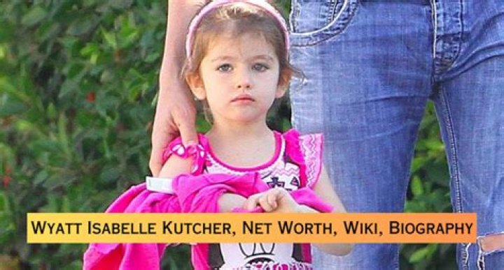 Wyatt Isabelle Kutcher Time